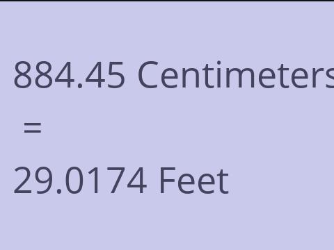 884.45 CM TO FEET