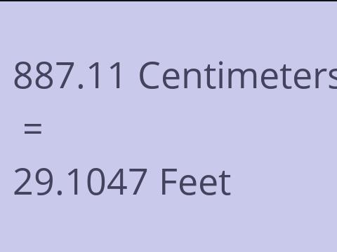 887.11 CM TO FEET