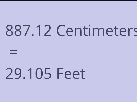 887.12 CM TO FEET