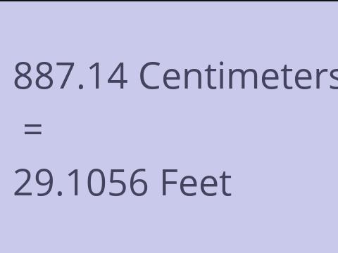 887.14 CM TO FEET