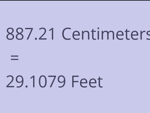 887.21 CM TO FEET