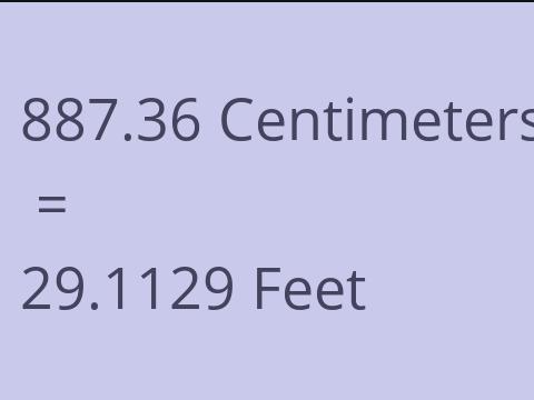 887.36 CM TO FEET