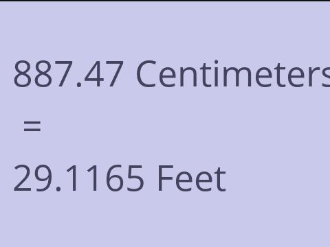 887.47 CM TO FEET