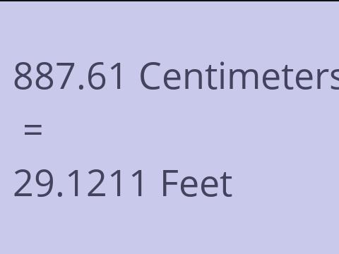 887.61 CM TO FEET