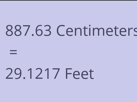 887.63 CM TO FEET