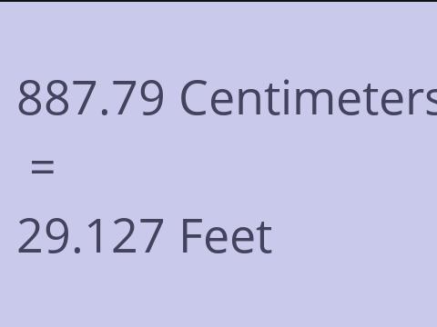 887.79 CM TO FEET