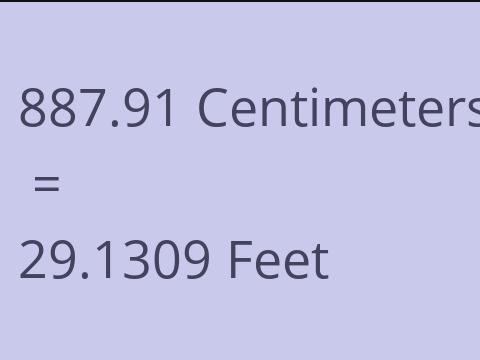 887.91 CM TO FEET