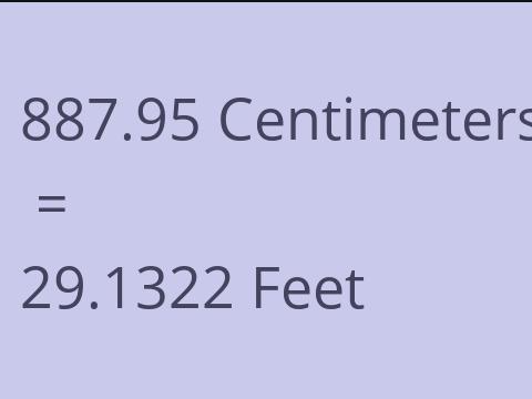 887.95 CM TO FEET