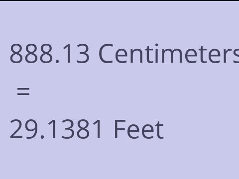 888.13 CM TO FEET