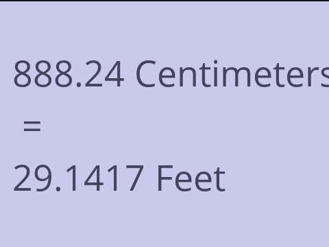 888.24 CM TO FEET