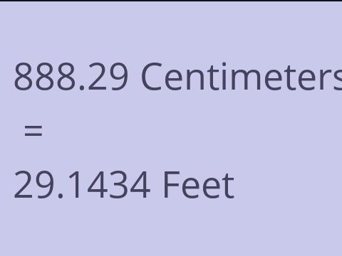 888.29 CM TO FEET