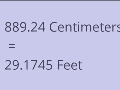 889.24 CM TO FEET