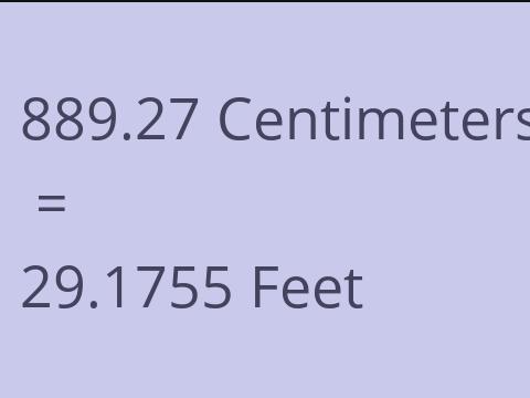 889.27 CM TO FEET