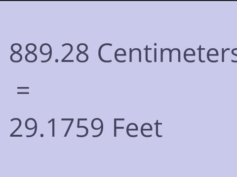 889.28 CM TO FEET