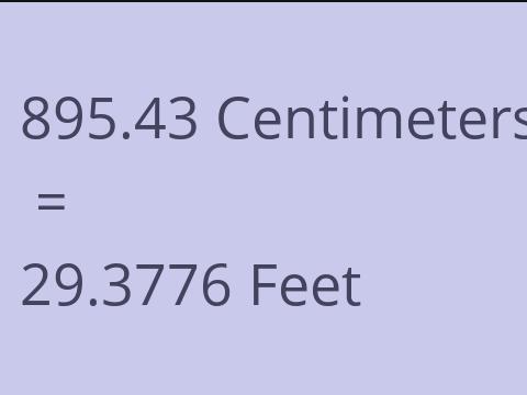 895.43 CM TO FEET