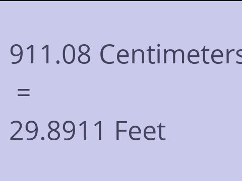 911.08 CM TO FEET