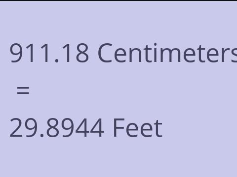 911.18 CM TO FEET