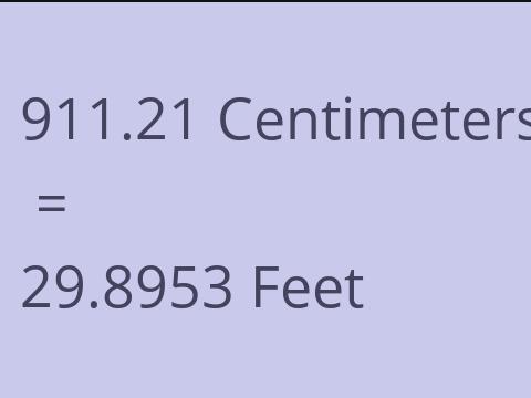 911.21 CM TO FEET