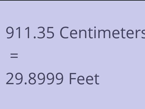 911.35 CM TO FEET