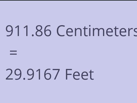 911.86 CM TO FEET