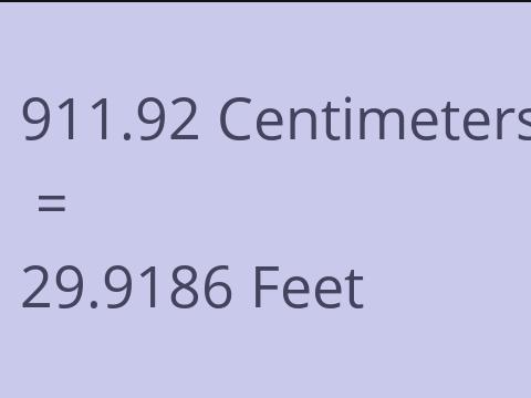 911.92 CM TO FEET