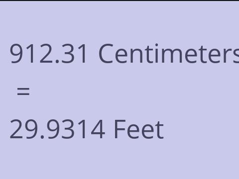 912.31 CM TO FEET