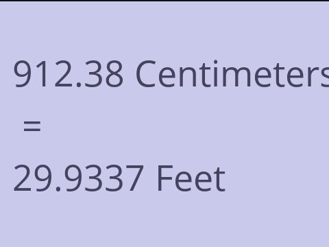 912.38 CM TO FEET