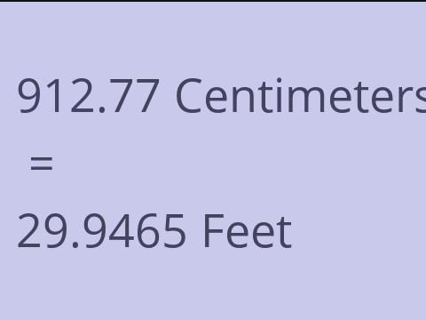 912.77 CM TO FEET