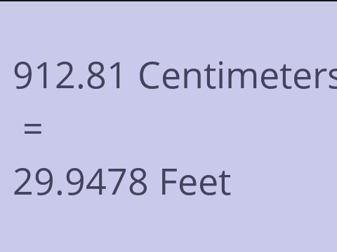 912.81 CM TO FEET