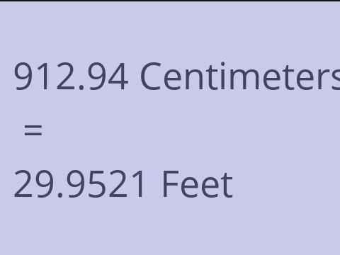 912.94 CM TO FEET