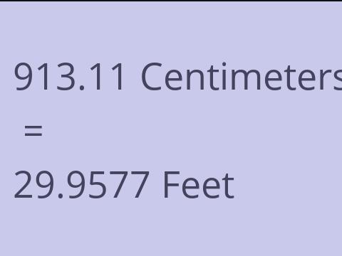 913.11 CM TO FEET