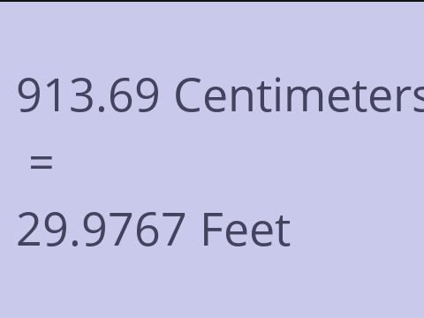 913.69 CM TO FEET