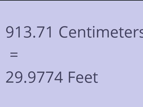 913.71 CM TO FEET