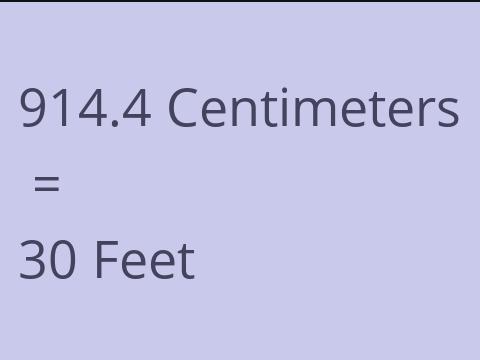 914.4 CM TO FEET