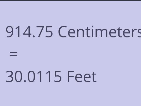 914.75 CM TO FEET