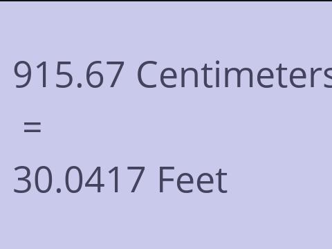 915.67 CM TO FEET