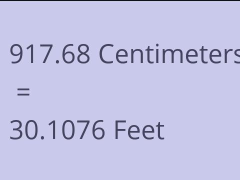 917.68 CM TO FEET