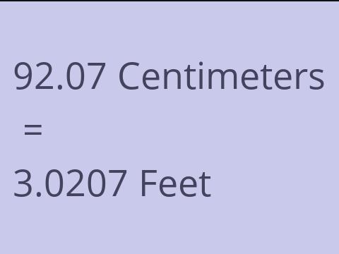 92.07 CM TO FEET