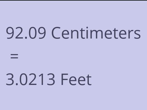 92.09 CM TO FEET