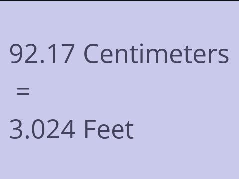 92.17 CM TO FEET