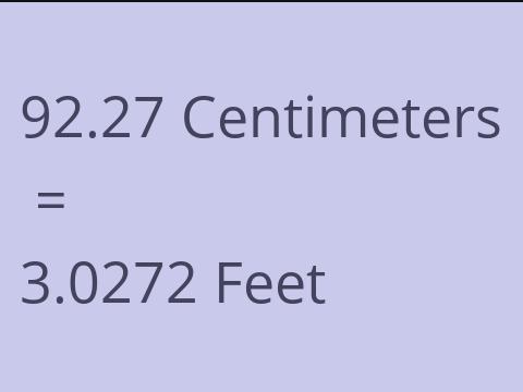 92.27 CM TO FEET