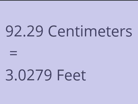 92.29 CM TO FEET