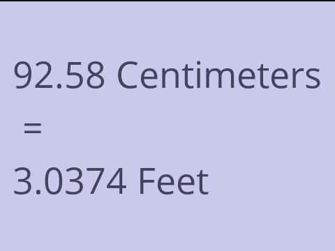 92.58 CM TO FEET