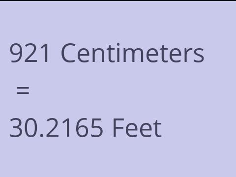 921 CM TO FEET