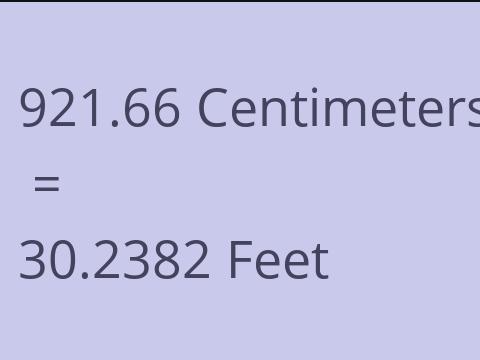 921.66 CM TO FEET