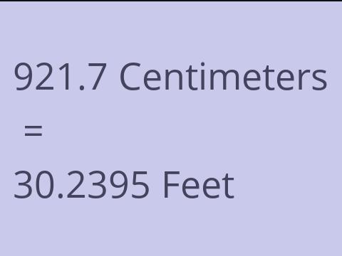 921.7 CM TO FEET