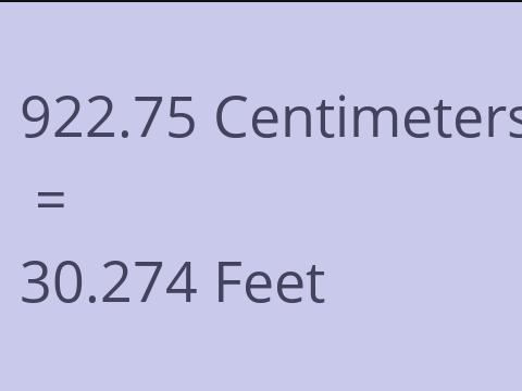 922.75 CM TO FEET