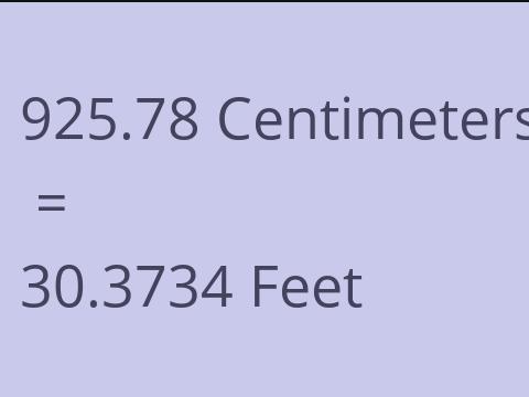 925.78 CM TO FEET