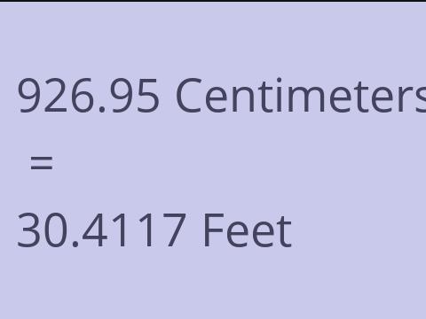 926.95 CM TO FEET