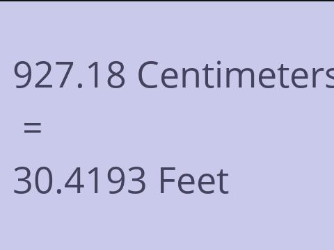 927.18 CM TO FEET